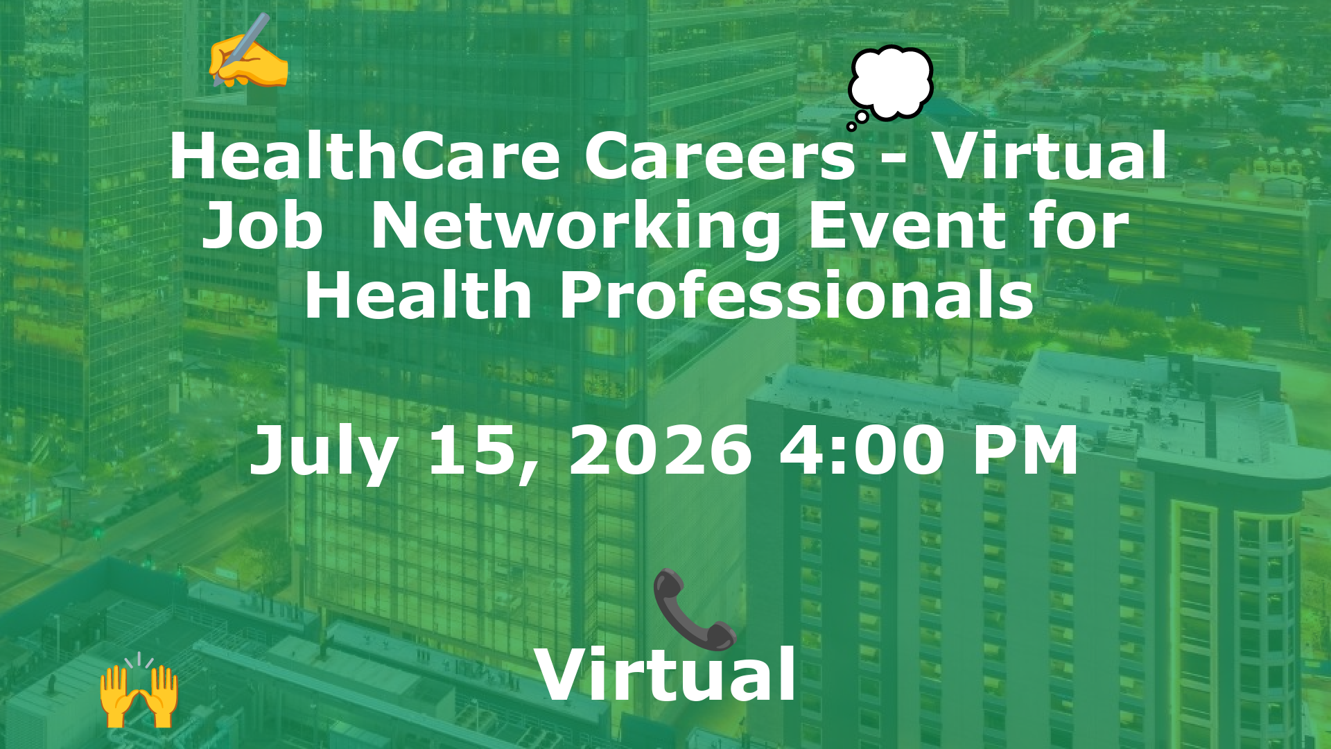 HealthCare Careers - Virtual Job  Networking Event for Health Professionals event image